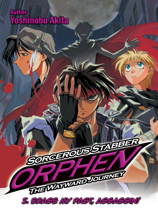 Title details for Sorcerous Stabber Orphen, The Wayward Journey, Volume 5 by Yoshinobu Akita - Available